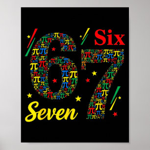 Lustiger Tag 3.14 Symbol 67 Meme Mathe-Witz Gen Z  Poster
