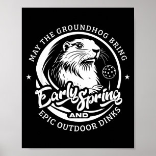 Lustiger Tag der Murmeltiere Früher Frühling für O Poster
