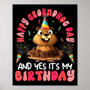 Lustiger Tag des Murmeltieres und mein Geburtstag Poster