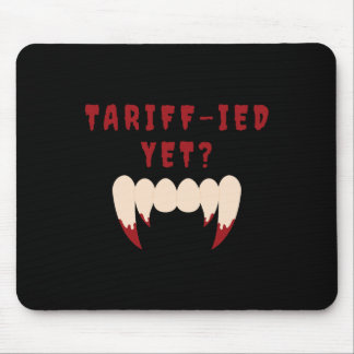 Lustiger Tariff-ierter Verängstigter Zölle Anti-tr Mousepad