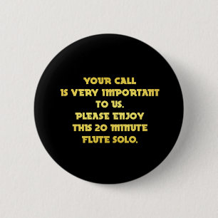 Lustiger Telefon-Kundenservice-Witz Button