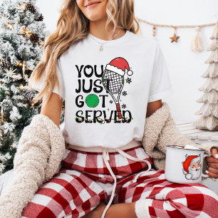 Lustiger Tennis-Weihnachtsgruß: Du hast gerade auf T-Shirt