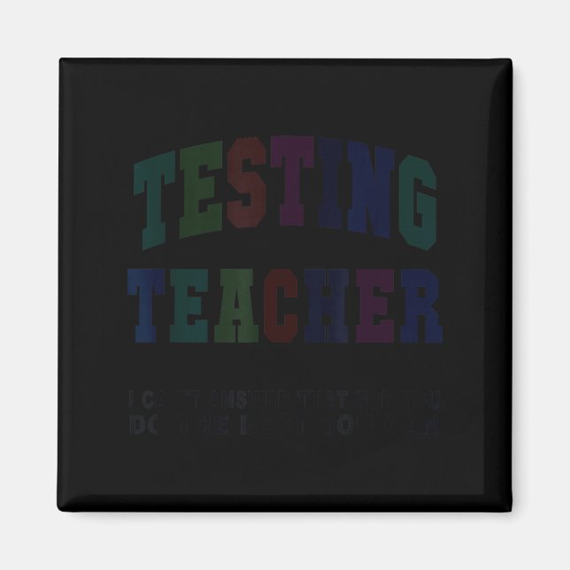 Lustiger Testlehrer-Testtag bruh Mathe ela squad Magnet (Vorne)