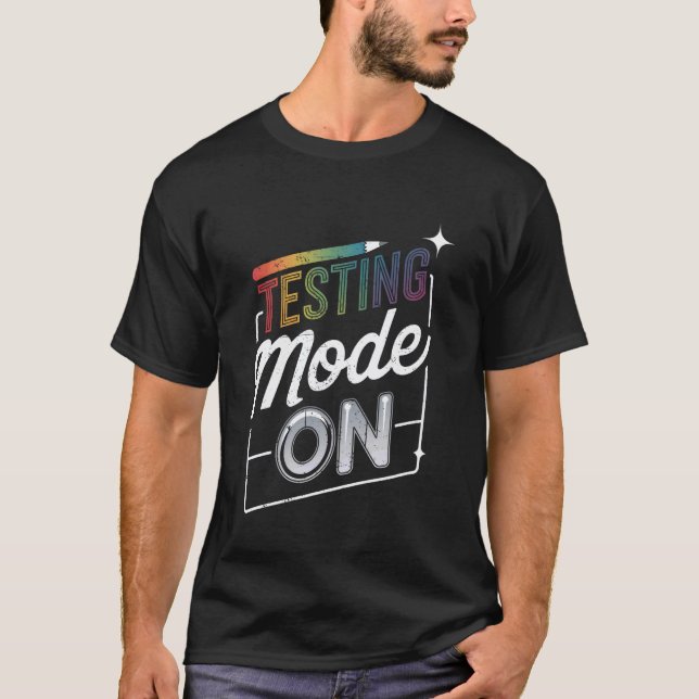 Lustiger Testmodus am Tag der Motivationstee T-Shirt (Vorderseite)