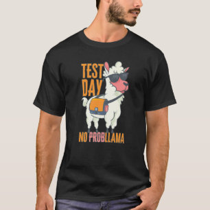 Lustiger Testtag Kein Probllama Lama Alpaka Lama T-Shirt