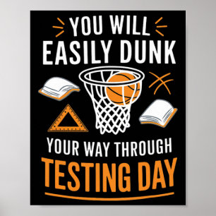 Lustiger Testtag Lehrer Sketll Dunk Testtag Tee Poster