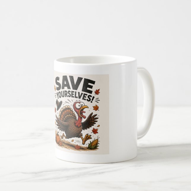 Lustiger Thanksgiving-Truthahn-Becher – "Rettet eu Kaffeetasse (VorderseiteRechts)