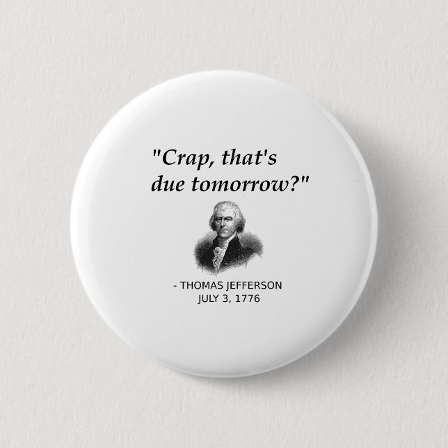 Lustiger Thomas Jefferson USA Geschichtslehrer Stu Button (Vorderseite)