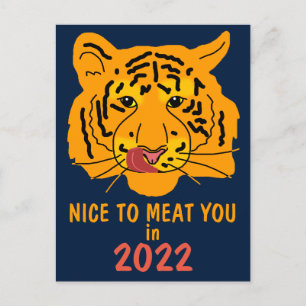 Lustiger Tiger Schön Dich 2022 getroffen zu haben Postkarte
