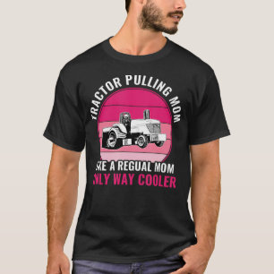 Lustiger Traktor ziehende Mutter Traktor Zieherin T-Shirt