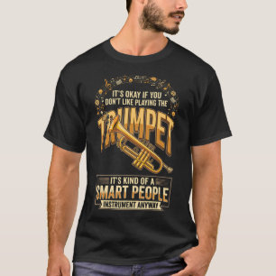 Lustiger Trompeter Kluge Leute Instrument T-Shirt