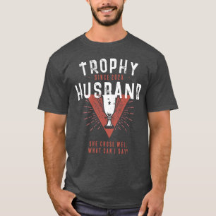 Lustiger Trophäen-Ehemann Seit Benutzerdefiniertes T-Shirt