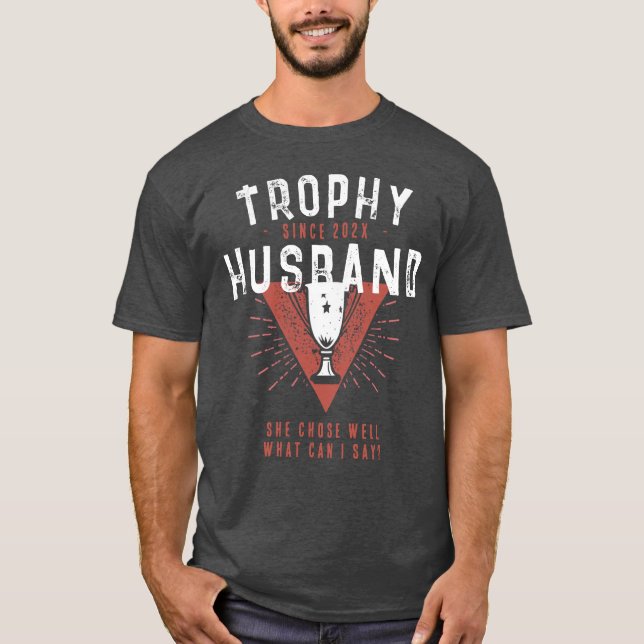 Lustiger Trophäen-Ehemann Seit Benutzerdefiniertes T-Shirt (Vorderseite)