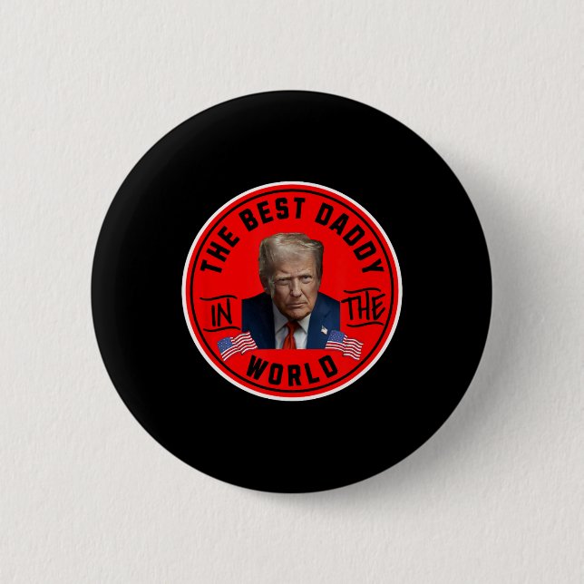 Lustiger Trump - Bester Papa der Welt  Button (Vorderseite)