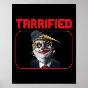 Lustiger Trump-Clown politischer Wortwitz Tarrifie Poster