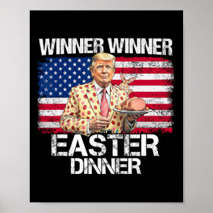 Lustiger Trump Gewinner Gewinner Ostern Abendessen Poster