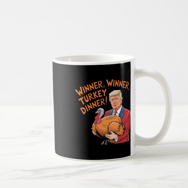 Lustiger Trump Gewinner Gewinner Truthahn Abendess Kaffeetasse (Rechts)