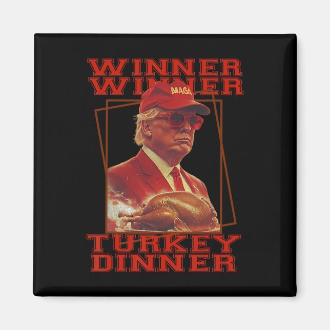Lustiger Trump Gewinner Gewinner Truthahn Abendess Magnet (Vorne)