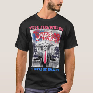 Lustiger Trump Happy 4. Juli Yuge Feuerwerk Person T-Shirt