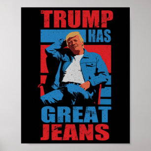 Lustiger Trump Hat Tolle Jeans Humor Männer Frauen Poster