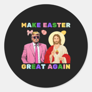 Lustiger Trump Jesus Christus macht Ostern wieder Runder Aufkleber