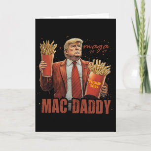 Lustiger Trump Mac Daddy Tee Karte