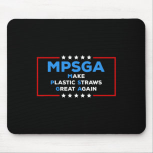 Lustiger Trump macht Plastikstrohhalme wieder groß Mousepad