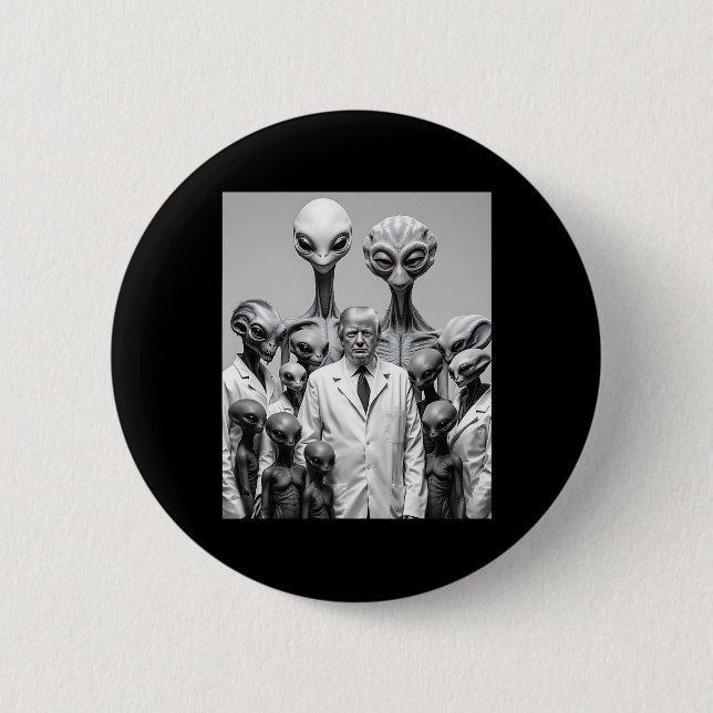 Lustiger Trump mit Aliens Verschwörung Außerirdisc Button (Vorderseite)