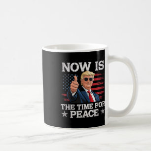 Lustiger Trump-Spruch Jetzt ist die Zeit für Fried Kaffeetasse