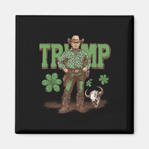 Lustiger Trump St Pattys Western Cowboy Trump Sham Magnet
