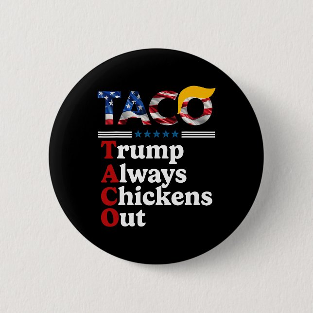 Lustiger Trump Taco Trump kneift immer 10  Button (Vorderseite)