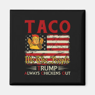 Lustiger Trump Taco Trump kneift immer 18 Magnet