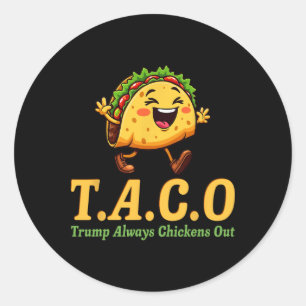 Lustiger Trump Taco Trump kneift immer _25 Runder Aufkleber