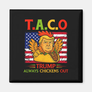 Lustiger Trump Taco Trump kneift immer _26  Magnet