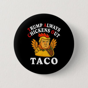 Lustiger Trump Taco Trump kneift immer 2  Button