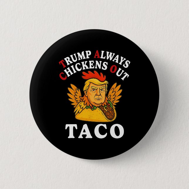 Lustiger Trump Taco Trump kneift immer 2  Button (Vorderseite)