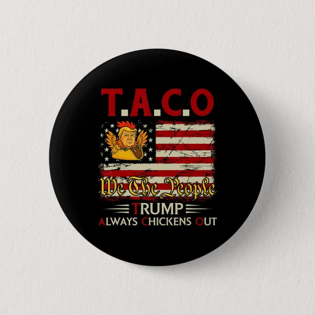 Lustiger Trump Taco Trump kneift immer 3  Button (Vorderseite)