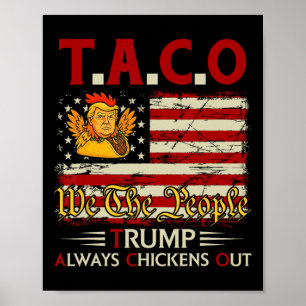 Lustiger Trump Taco Trump kneift immer 3 Poster