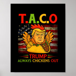 Lustiger Trump Taco Trump kneift immer 4 Poster