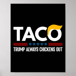 Lustiger Trump Taco Trump kneift immer 6 Poster