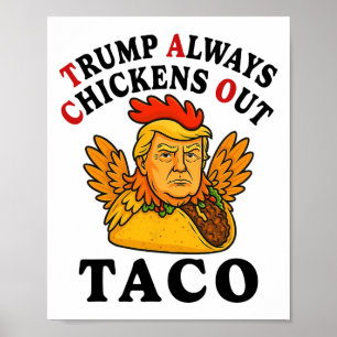 Lustiger Trump Taco Trump kneift immer _7 Poster