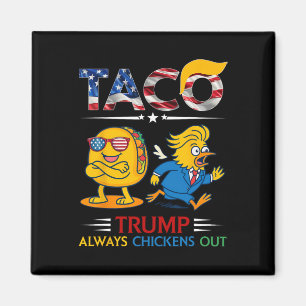 Lustiger Trump Taco Trump kneift immer 9 Magnet
