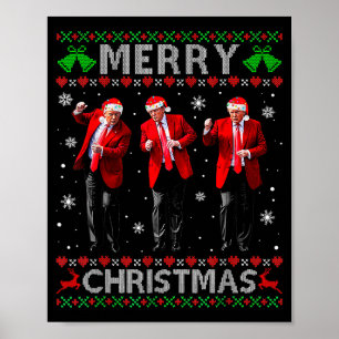 Lustiger Trump-Tanz Frohe Weihnachten Hässlicher X Poster