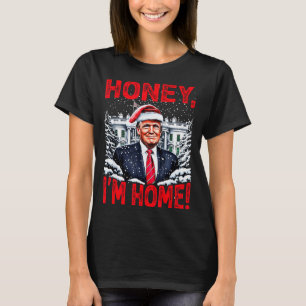 Lustiger Trump Xmas Honey Ich bin zu Hause Donald  T-Shirt