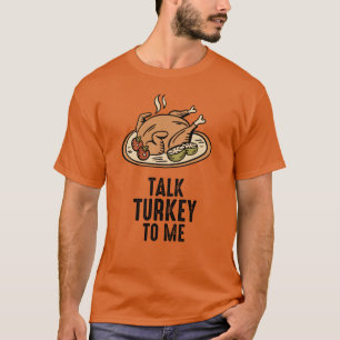 Lustiger Truthahn-Erntedankfest-Spruch T-Shirt