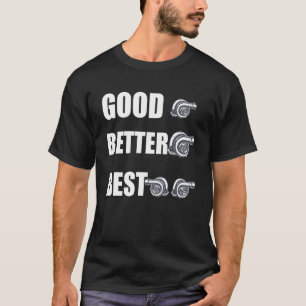 Lustiger Turbo Lader Turboaufgeladen Gut Besser Am T-Shirt