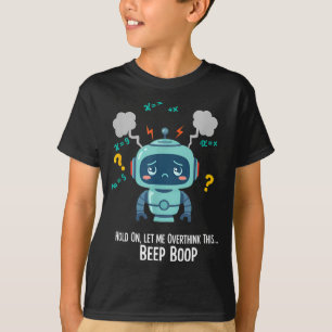 Lustiger überdenkender Roboter Piep Boop Moment T-Shirt