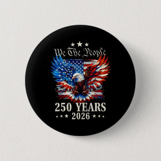 Lustiger Unabhängigkeitstag 4. Juli 1776-2026 250. Button