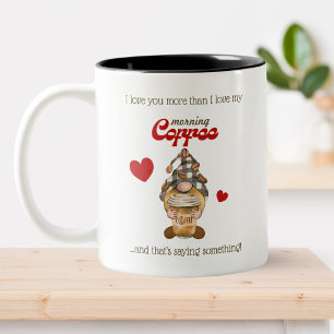 Lustiger Valentinsbecher – Kaffee-Gnom-Zitat Zweifarbige Tasse