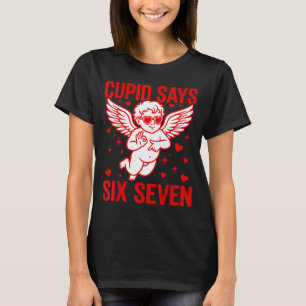 Lustiger Valentinstag Cud sagt Six Seven Meme Mädc T-Shirt
